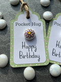Tiny Pocket Hug Stone - Happy Birthday